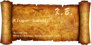 Kluger Bandó névjegykártya